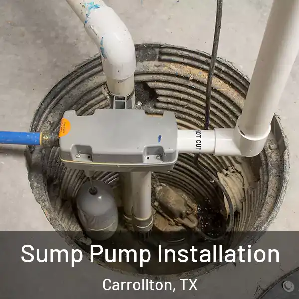  Sump Pump Installation Carrollton, TX
